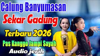 Download lagu RICIK RICIK SEKAR GADUNG CALUNG LENGGER BANYUMASAN ORLENG mp3