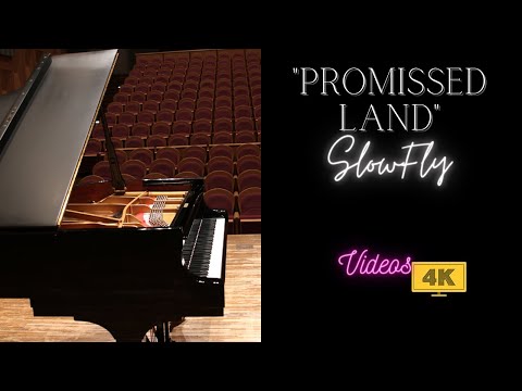 Promised land - SlowFly - With Videos 4k