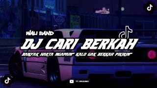 Download lagu DJ CARI BERKAH MENGKANE || WALI BAND (REMIX TERBARU 2023) mp3 Download lagu DJ CARI BERKAH MENGKANE || WALI BAND (REMIX TERBARU 2023) mp3