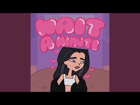 Wait a Minute (supïdo remix - pitched up)