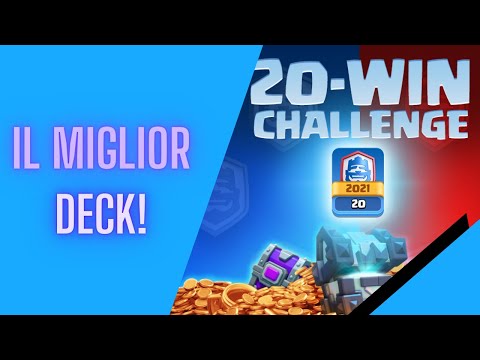 IL MIGLIOR DECK PER LA SFIDA DA 20 VITTORIE DEL 2021!! CHEST OPENING DI FINE PASS!! - Clash Royale