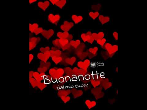 Video della Buonanotte dal mio cuore