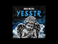 Rod Wave Yessir 432hz