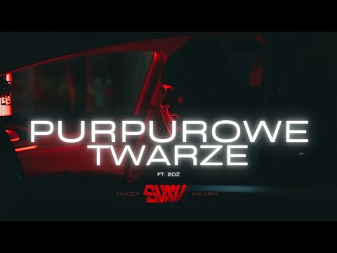 Młody Siła W Wersach - Purpurowe twarze  ft. BDZ  (prod. Flame)