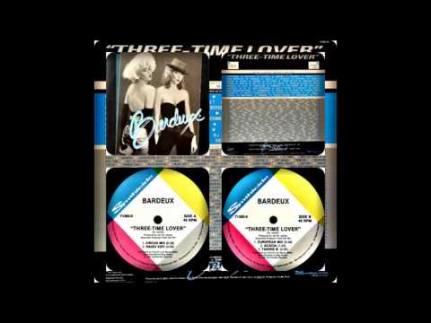 BARDEUX - THREE TIME LOVER 1987