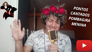 PONTOS CANTADOS POMBAGIRA MENINA