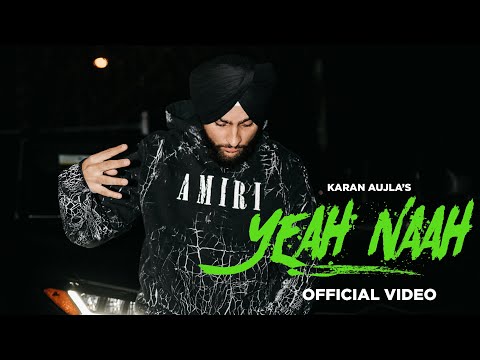 Poster  Yeah Naah Lyrics – Karan Aujla 