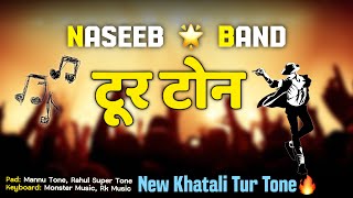Download lagu Naseeb Star Band | New Khatali Tur Tone🔥 | Naseeb Sotta Nonstop Tur Tone 2026🌟 mp3