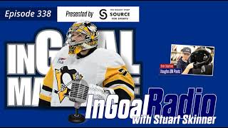 InGoal Radio Goalie Podcast Ep 338: Stuart Skinner