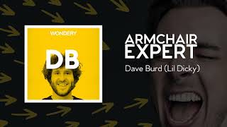 Dave Burd (Lil Dicky) | Armchair Expert with Dax Shepard