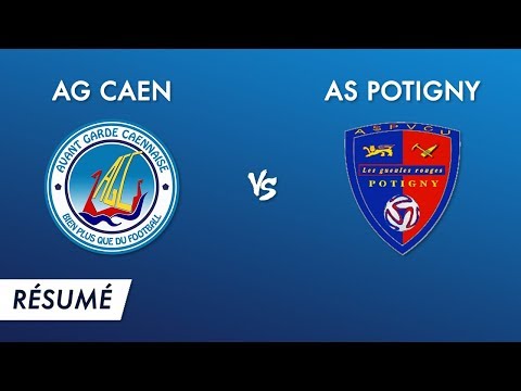 Coupe de Normandie 6è tour -  AG Caen - AS Potigny (Temps forts)
