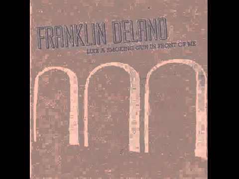 Franklin Delano - Please remember me