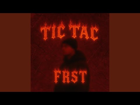 TIC TAC 2 (Freestyle)