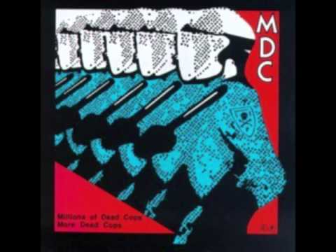 MDC-Millions Of Dead Cops - I Hate Work.mp4