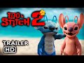 LILO Y STITCH 2 2026 Trailer Teaser Animated Concept