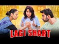 LAGI SHART Ft Chhavi Mittal Karan V Grover And Shubhangi SIT Comedy Web Series