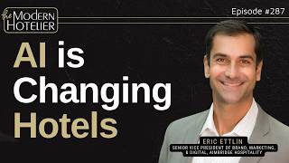 How Aimbridge is Preparing for Hospitality's A.I. Future | with Eric Ettlin