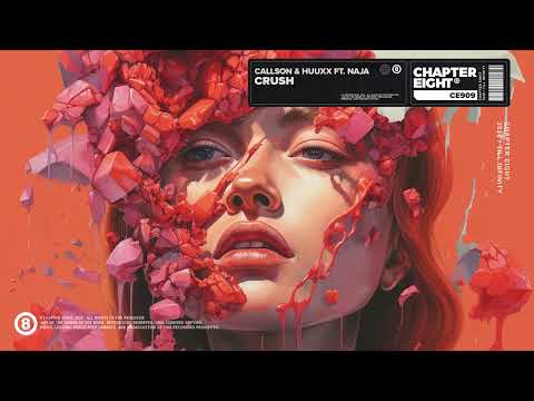 Callson & HUUXX - Crush