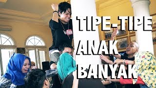 Download lagu TIPE TIPE RUSUH ANAK BANYAK   11 BERSAUDARA GEN HALILINTAR mp3