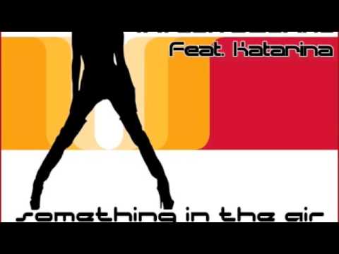 Taylor Square ft. Katarina - Something In The Air - Jean Philips Remix