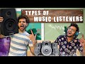 Types of Music Listeners | Funcho