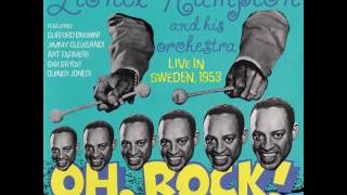 Lionel Hampton & Clifford Brown - 1953 - Oh, Rock! - 07 I Only Have Eyes For You