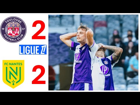 Toulouse 2 - 2 Nantes - the intense match that no one will forget...