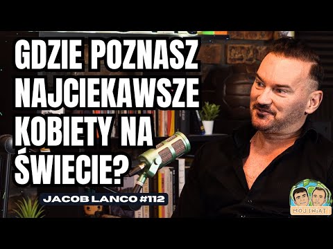 Ekstremalne podróże, piękne kobiety i niebezpieczne miejsca - pierwszy podcast z @Jacob_Lanco
