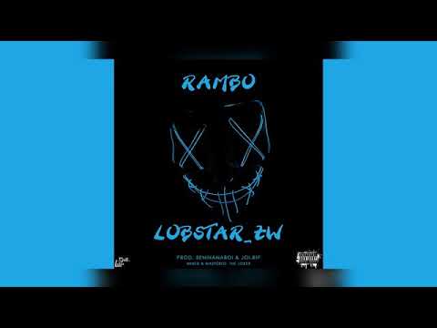 Lobstar_zw - Rambo (Official Audio).