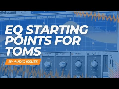 Staring Points: How To EQ Toms
