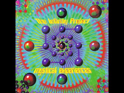 The Infinity Project – Mystical Experiences (Blue Room Released, 1995)