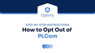 How to Opt Out of PLCom – Step by Step Instructions