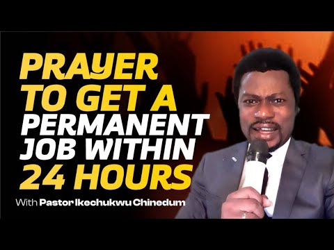 PRAYER TO GET A PERMANENT JOB OFFER WITHIN 24 HOURS