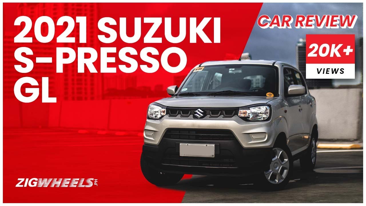 2021 Suzuki S-Presso GL Review | Zigwheels.Ph