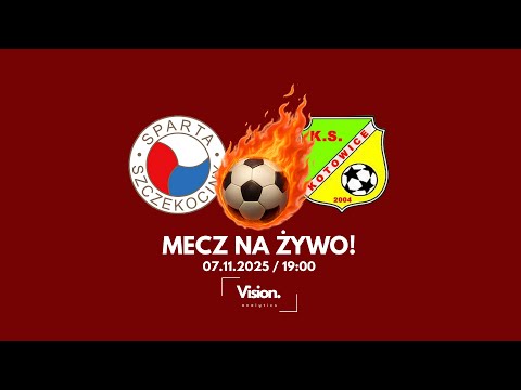 NA ŻYWO | MLKS SPARTA SZCZEKOCINY vs. KS KOTOWICE | Częstochowa: Klasa A