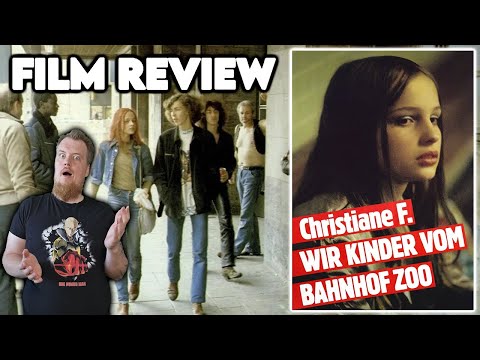 Christiane F.  Wir Kinder vom Bahnhofszoo | Film Review