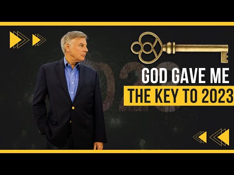 God Gave Me The Key To 2023