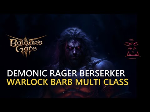 Demonic Rager Berserker Baldur's Gate 3 Build Step by Step Guide [BG3]
