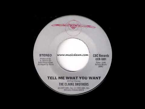 The Clarke Brothers - Tell Me What You Want [CBC] 1980 Modern Soul Funk 45