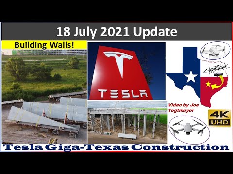 Tesla Gigafactory Texas 18 July 2021 Cyber Truck & Model Y Factory Construction Update (08:00AM)