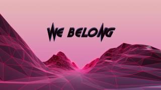 GAWVI - We Belong - This Friday