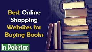Cheapest Online Shopping Sites For Buying Books in Pakistan