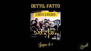 Gemitaiz & Madman - Sempre le 4 / Detto, fatto EP