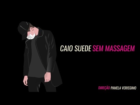 Caio Suede - Sem Massagem (VideoClipe)