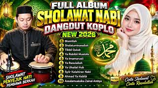 Download lagu SHOLAWAT NABI FULL ALBUM DANGDUT KOPLO 2026 TERBARU | BISMILLAH mp3
