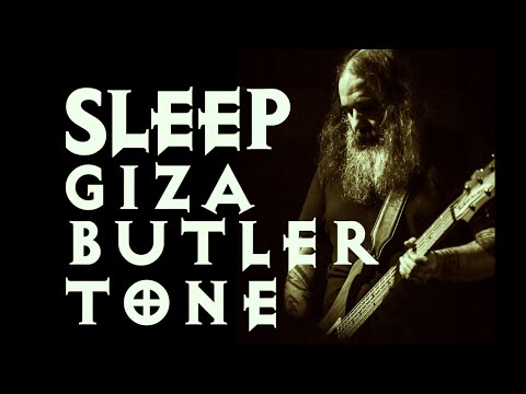 SLEEP Giza Butler Bass/Guitar Tone