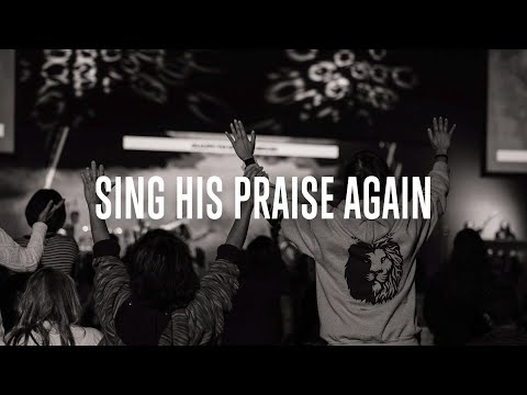 Sing His Praise Again (Live)  |  Cornerstone Chapel Worship