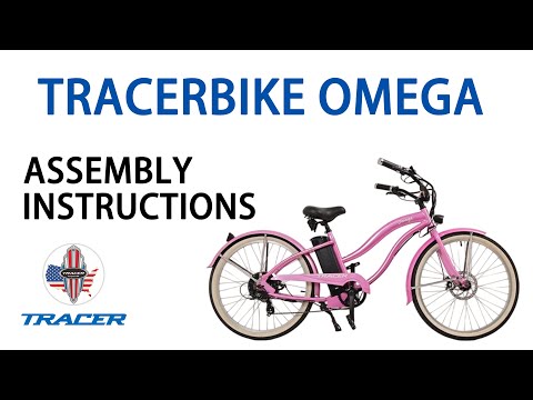 Step by Step Guide to Assembling Your Tracer Omega Cruiser Ebike
