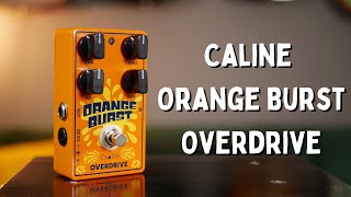 Video thumbnail for Caline Orange Burst Overdrive - Pedal Demo by SRGuitar