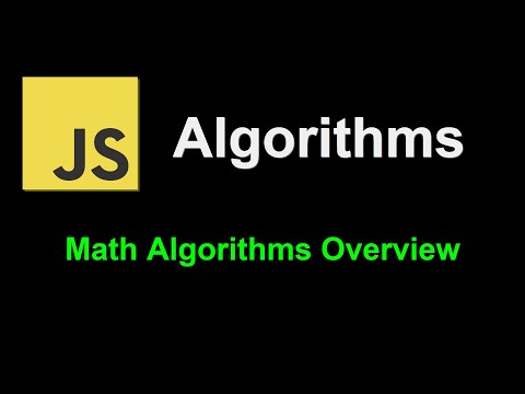 Math Algorithms Overview  | JavaScript Algorithms